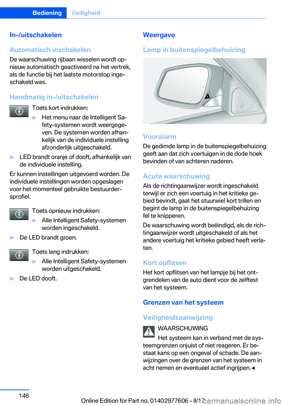 BMW X6 2017  Instructieboekjes (in Dutch) �I�n�-�/�u�i�t�s�c�h�a�k�e�l�e�n
�A�u�t�o�m�a�t�i�s�c�h��i�n�s�c�h�a�k�e�l�e�n
�D�e� �w�a�a�r�s�c�h�u�w�i�n�g� �r�i�j�b�a�a�n� �w�i�s�s�e�l�e�n� �w�o�r�d�t� �o�pj
�n�i�e�u�w� �a�u�t�o�m�a�t�i�s�c�h�