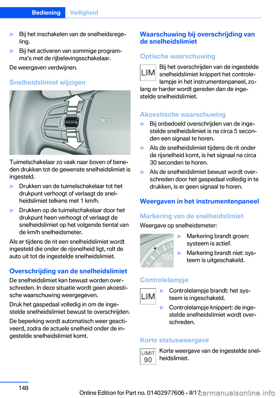 BMW X6 2017  Instructieboekjes (in Dutch) 'y�B�i�j� �h�e�t� �i�n�s�c�h�a�k�e�l�e�n� �v�a�n� �d�e� �s�n�e�l�h�e�i�d�s�r�e�g�ej�l�i�n�g�.'y�B�i�j� �h�e�t� �a�c�t�i�v�e�r�e�n� �v�a�n� �s�o�m�m�i�g�e� �p�r�o�g�r�a�mj
�m�a�'�s� �m�e�