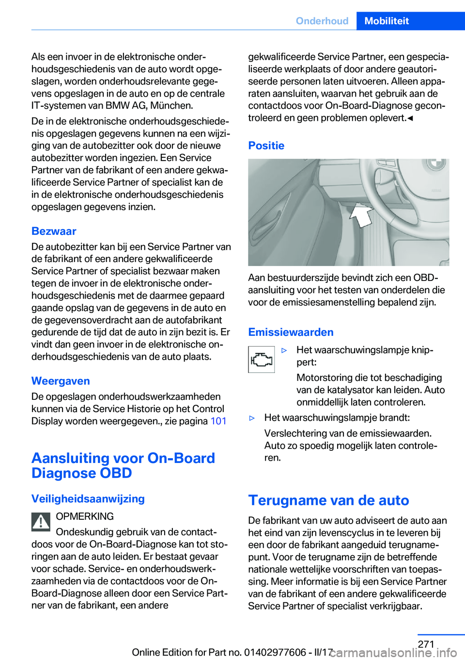 BMW X6 2017  Instructieboekjes (in Dutch) �A�l�s� �e�e�n� �i�n�v�o�e�r� �i�n� �d�e� �e�l�e�k�t�r�o�n�i�s�c�h�e� �o�n�d�e�rj�h�o�u�d�s�g�e�s�c�h�i�e�d�e�n�i�s� �v�a�n� �d�e� �a�u�t�o� �w�o�r�d�t� �o�p�g�ej
�s�l�a�g�e�n�,� �w�o�r�d�e�n� �o�n�