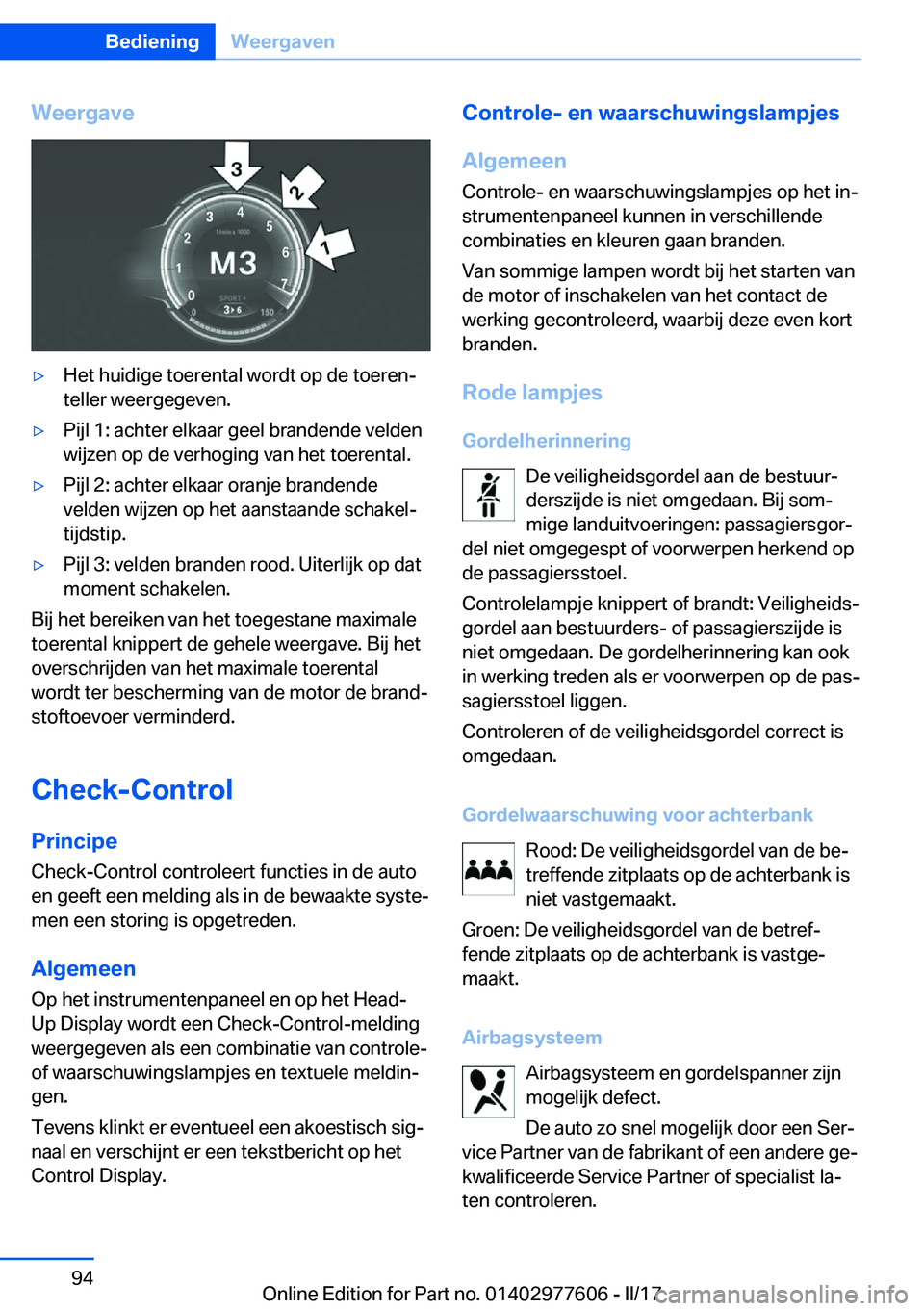 BMW X6 2017  Instructieboekjes (in Dutch) �W�e�e�r�g�a�v�e'y�H�e�t� �h�u�i�d�i�g�e� �t�o�e�r�e�n�t�a�l� �w�o�r�d�t� �o�p� �d�e� �t�o�e�r�e�nj�t�e�l�l�e�r� �w�e�e�r�g�e�g�e�v�e�n�.'y�P�i�j�l� �1�:� �a�c�h�t�e�r� �e�l�k�a�a�r� �g�e�e�l