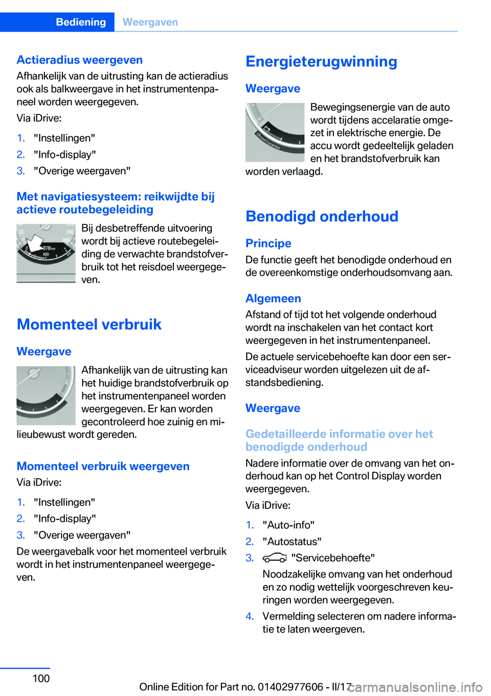 BMW X6 2017  Instructieboekjes (in Dutch) �A�c�t�i�e�r�a�d�i�u�s��w�e�e�r�g�e�v�e�n�A�f�h�a�n�k�e�l�i�j�k� �v�a�n� �d�e� �u�i�t�r�u�s�t�i�n�g� �k�a�n� �d�e� �a�c�t�i�e�r�a�d�i�u�s
�o�o�k� �a�l�s� �b�a�l�k�w�e�e�r�g�a�v�e� �i�n� �h�e�t� �i�n�