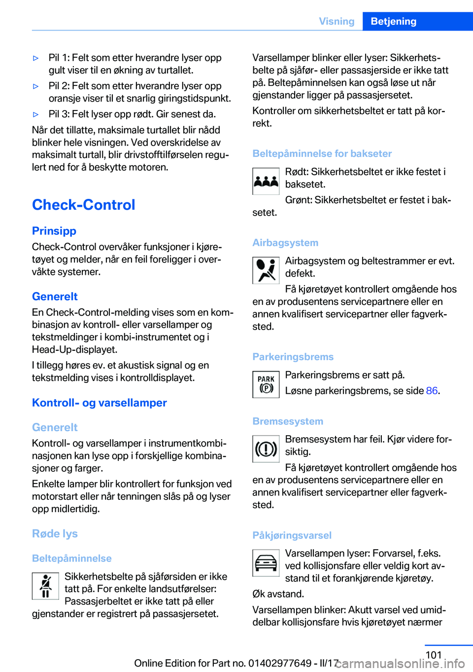 BMW X6 2017  InstruksjonsbØker (in Norwegian) 'y�P�i�l� �1�:� �F�e�l�t� �s�o�m� �e�t�t�e�r� �h�v�e�r�a�n�d�r�e� �l�y�s�e�r� �o�p�p�g�u�l�t� �v�i�s�e�r� �t�i�l� �e�n� �