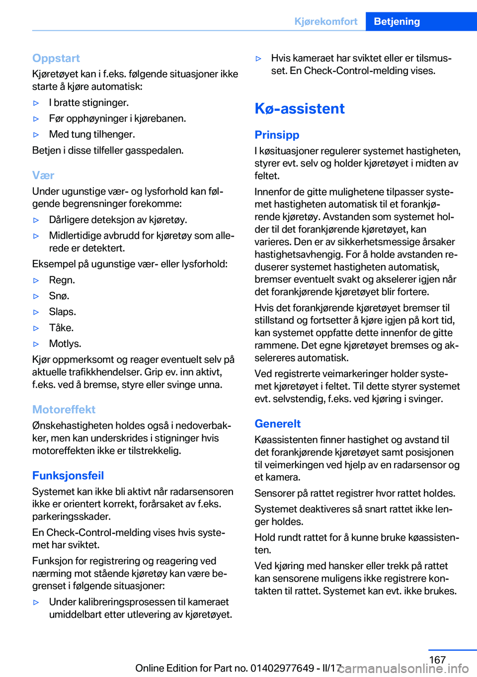 BMW X6 2017  InstruksjonsbØker (in Norwegian) �O�p�p�s�t�a�r�t
�K�j�