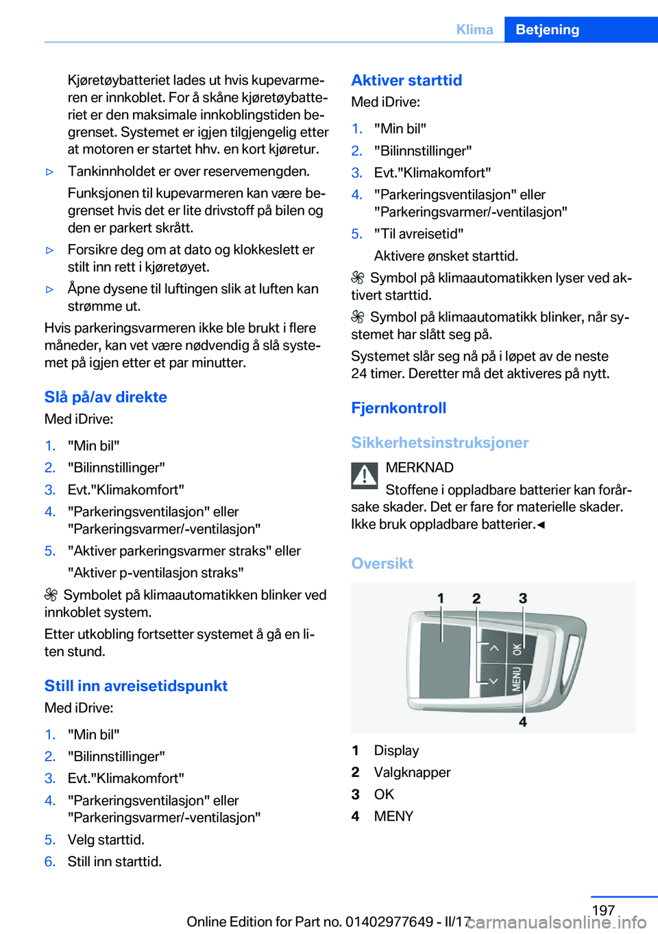 BMW X6 2017  InstruksjonsbØker (in Norwegian) �K�j�