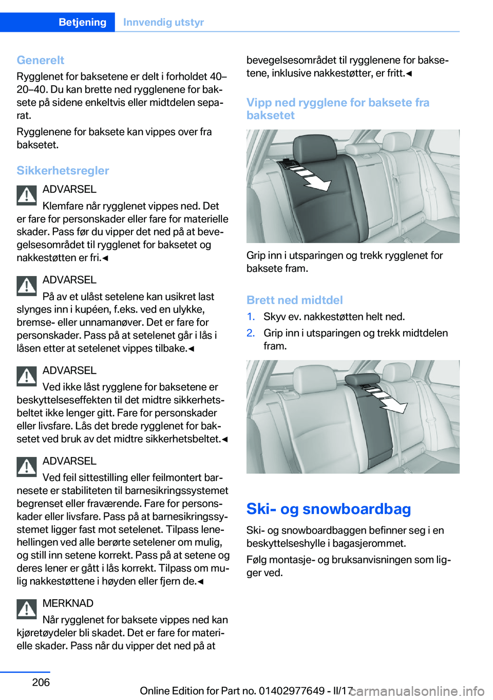 BMW X6 2017  InstruksjonsbØker (in Norwegian) �G�e�n�e�r�e�l�t�R�y�g�g�l�e�n�e�t� �f�o�r� �b�a�k�s�e�t�e�n�e� �e�r� �d�e�l�t� �i� �f�o�r�h�o�l�d�e�t� �4�0m�2�0m�4�0�.� �D�u� �k�a�n� �b�r�e�t�t�e� �n�e�d� �r�y�g�g�l�e�n�e�n�e� �f�o�r� �b�a�kj
�