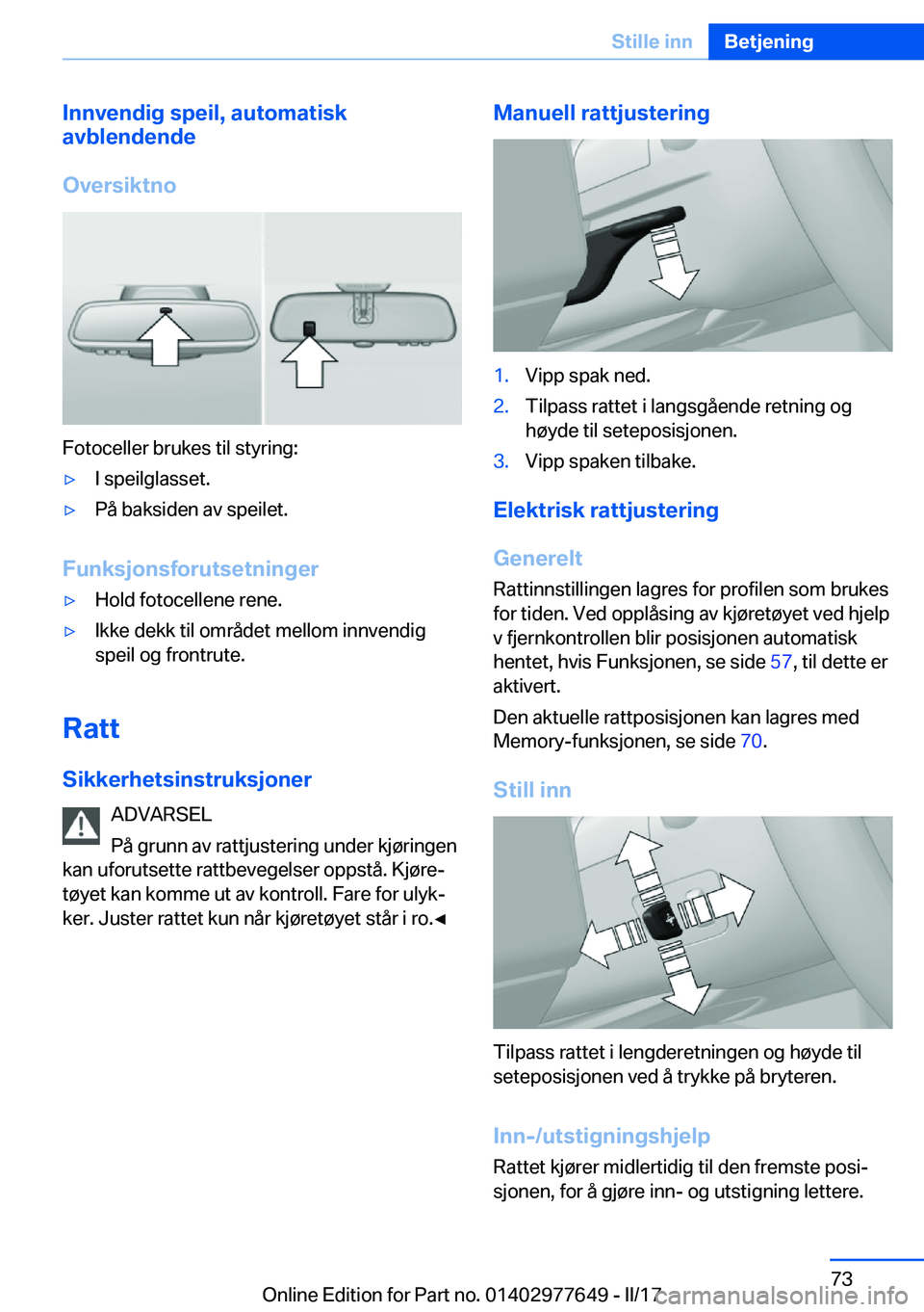 BMW X6 2017  InstruksjonsbØker (in Norwegian) �I�n�n�v�e�n�d�i�g��s�p�e�i�l�,��a�u�t�o�m�a�t�i�s�k
�a�v�b�l�e�n�d�e�n�d�e
�O�v�e�r�s�i�k�t�n�o
�F�o�t�o�c�e�l�l�e�r� �b�r�u�k�e�s� �t�i�l� �s�t�y�r�i�n�g�:
'y�I� �s�p�e�i�l�g�l�a�s�s�e�t�.'