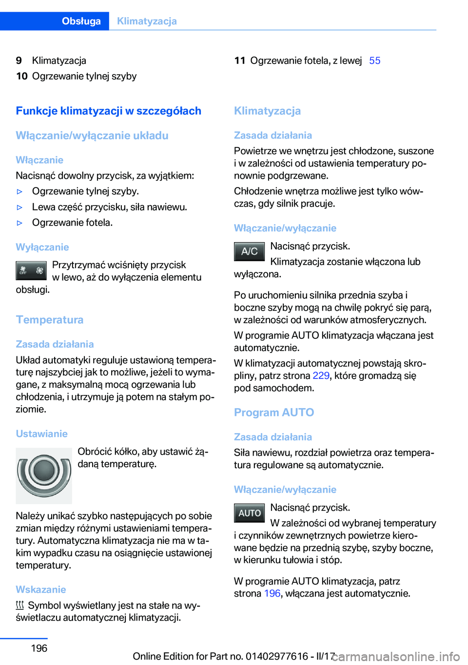 BMW X6 2017  Instrukcja obsługi (in Polish) �9�K�l�i�m�a�t�y�z�a�c�j�a�1�0�O�g�r�z�e�w�a�n�i�e� �t�y�l�n�e�j� �s�z�y�b�y�1�1�O�g�r�z�e�w�a�n�i�e� �f�o�t�e�l�a�,� �z� �l�e�w�e�j\_�5�5�F�u�n�k�c�j�e��k�l�i�m�a�t�y�z�a�c�j�i��w��s�z�c�z�e�g�