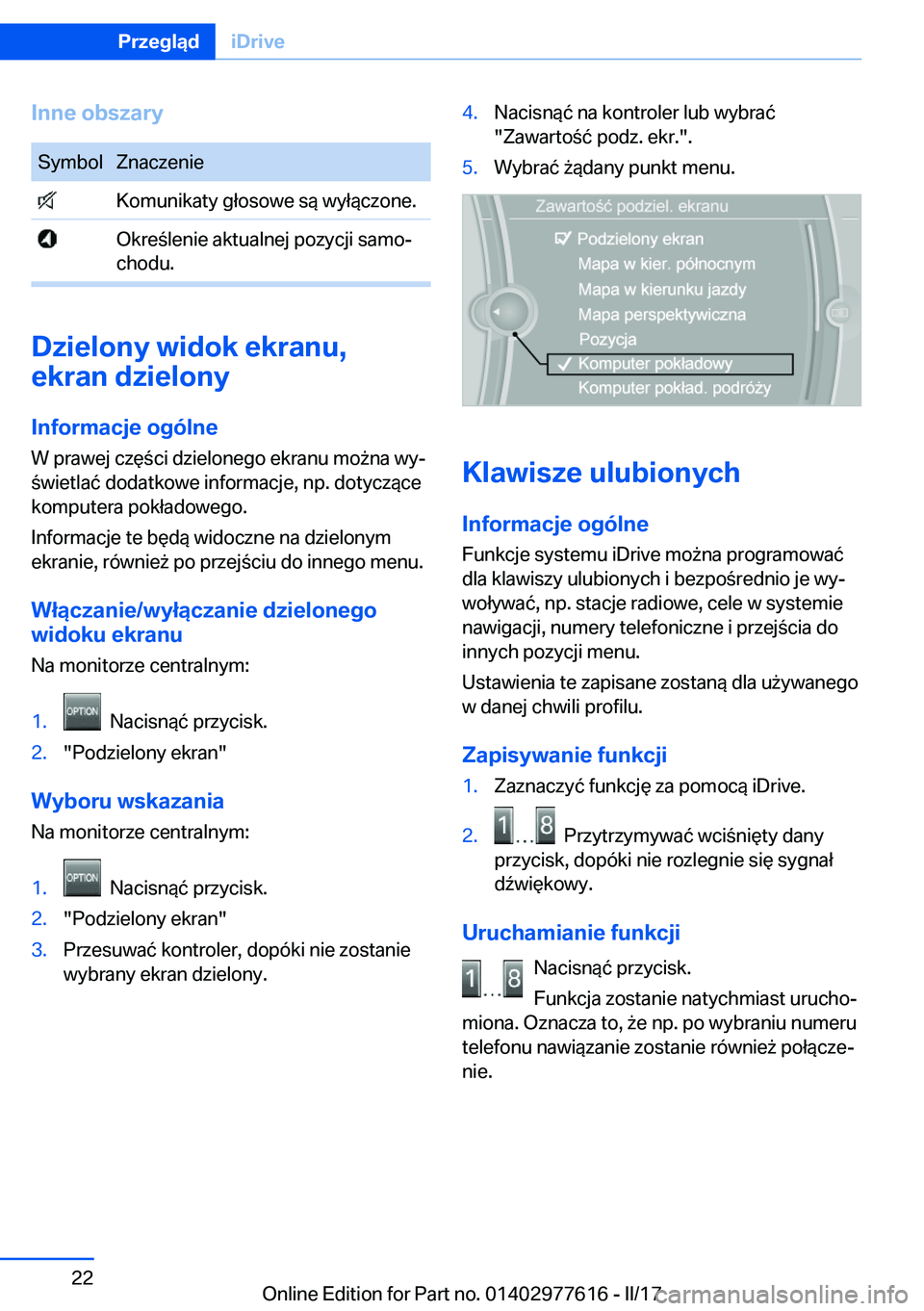 BMW X6 2017  Instrukcja obsługi (in Polish) �I�n�n�e��o�b�s�z�a�r�y�S�y�m�b�o�l�Z�n�a�c�z�e�n�i�e� �K�o�m�u�n�i�k�a�t�y� �g�ł�o�s�o�w�e� �s�
