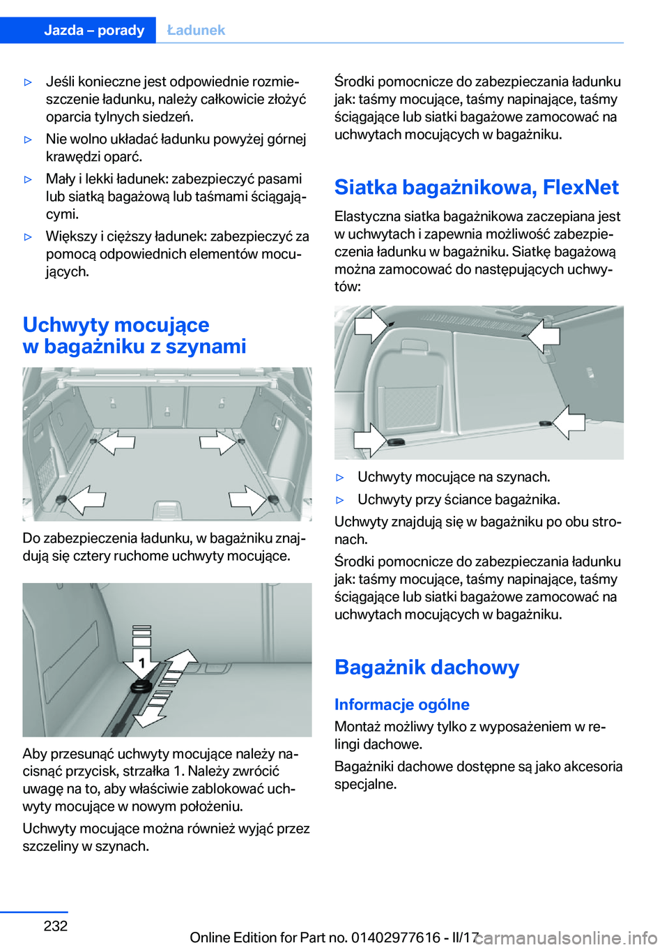 BMW X6 2017  Instrukcja obsługi (in Polish) 'y�J�e �l�i� �k�o�n�i�e�c�z�n�e� �j�e�s�t� �o�d�p�o�w�i�e�d�n�i�e� �r�o�z�m�i�ej
�s�z�c�z�e�n�i�e� �ł�a�d�u�n�k�u�,� �n�a�l�e 9�y� �c�a�ł�k�o�w�i�c�i�e� �z�ł�o 9�y�
