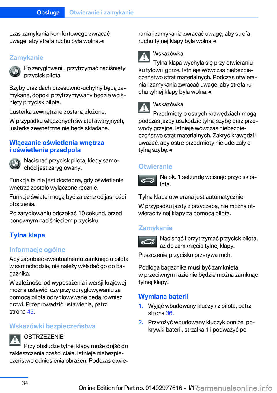 BMW X6 2017  Instrukcja obsługi (in Polish) �c�z�a�s� �z�a�m�y�k�a�n�i�a� �k�o�m�f�o�r�t�o�w�e�g�o� �z�w�r�a�c�a�