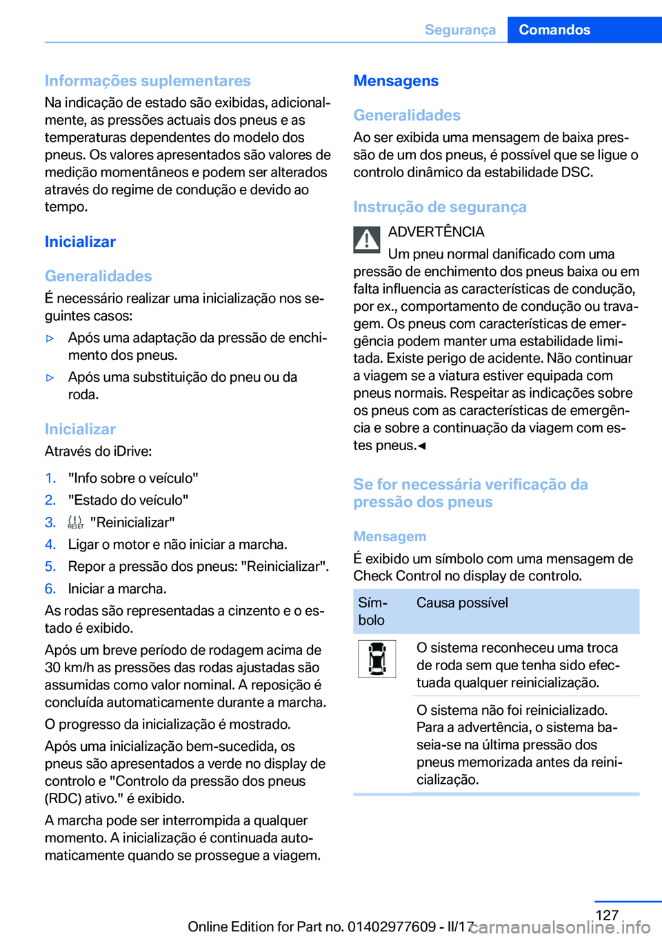 BMW X6 2017  Manual do condutor (in Portuguese) �I�n�f�o�r�m�a�