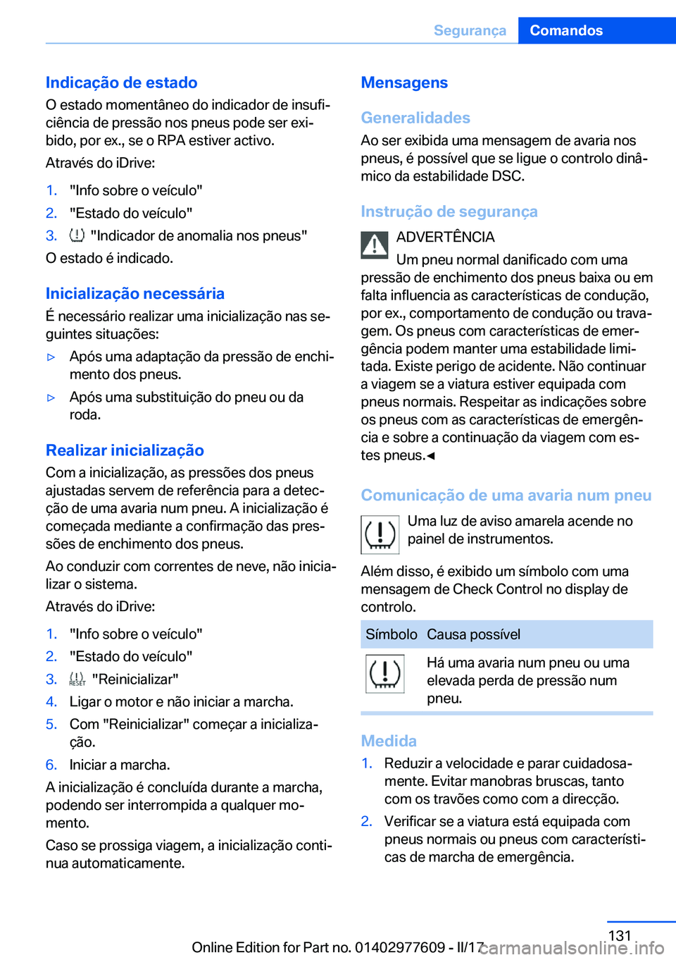 BMW X6 2017  Manual do condutor (in Portuguese) �I�n�d�i�c�a�