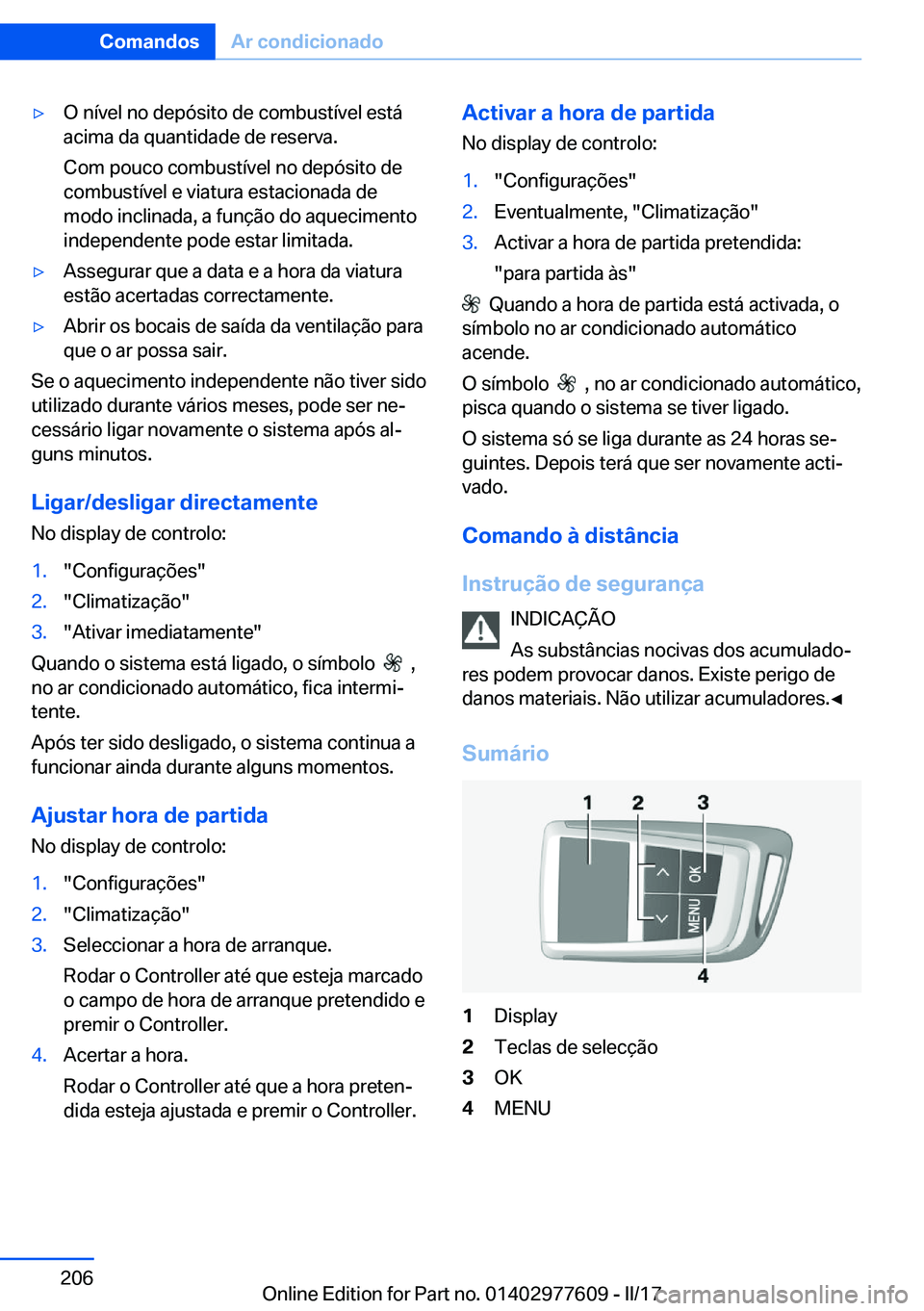 BMW X6 2017  Manual do condutor (in Portuguese) 'y�O� �n�