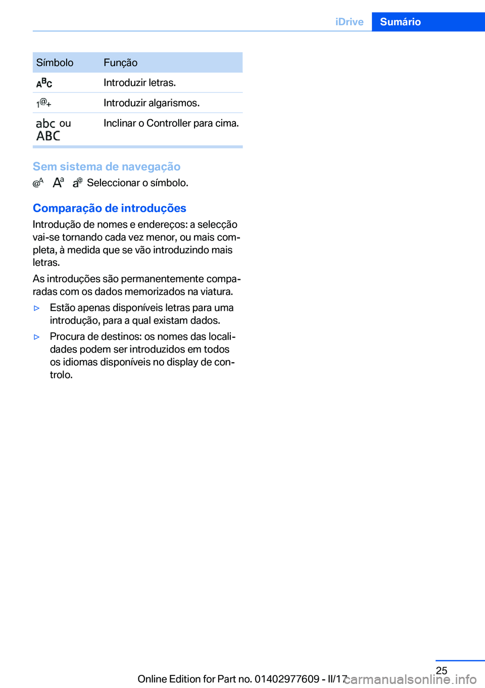 BMW X6 2017  Manual do condutor (in Portuguese) �S�