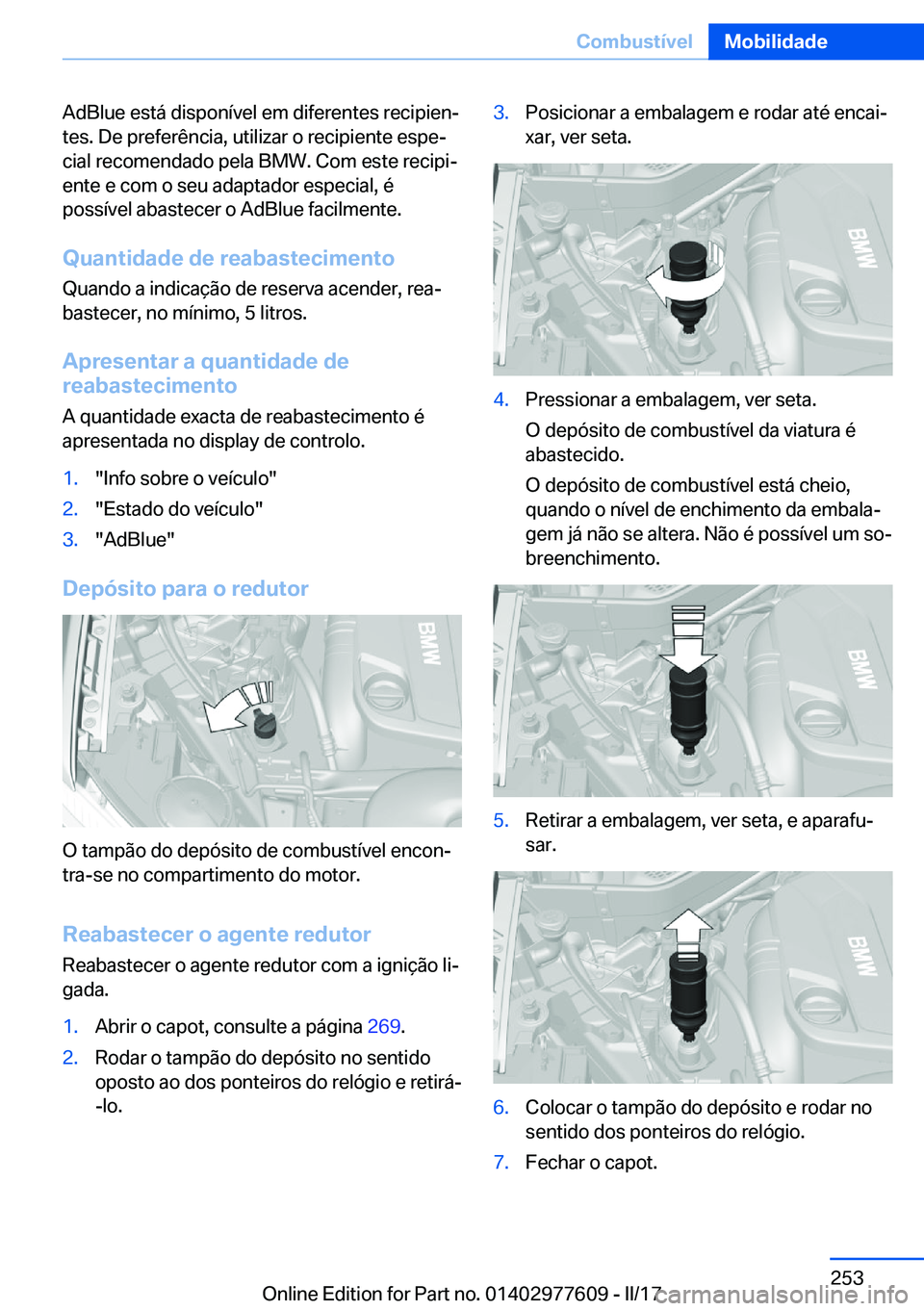 BMW X6 2017  Manual do condutor (in Portuguese) �A�d�B�l�u�e� �e�s�t�á� �d�i�s�p�o�n�