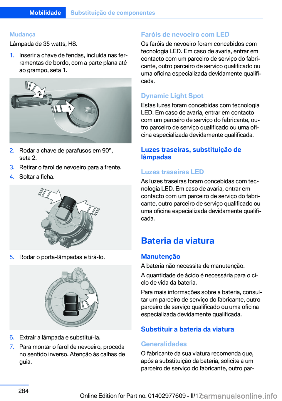 BMW X6 2017  Manual do condutor (in Portuguese) �M�u�d�a�n�