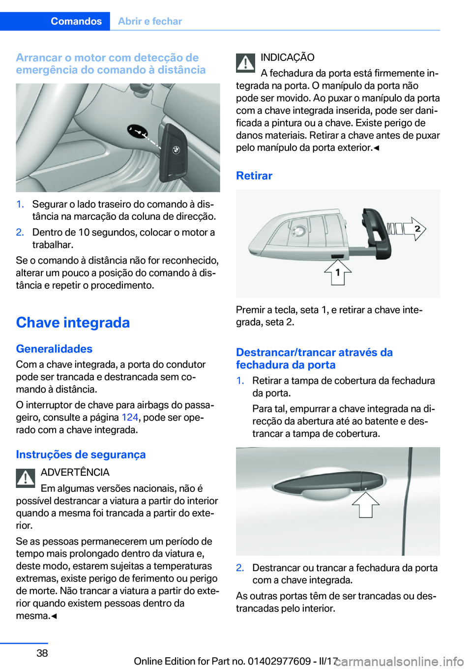 BMW X6 2017  Manual do condutor (in Portuguese) �A�r�r�a�n�c�a�r��o��m�o�t�o�r��c�o�m��d�e�t�e�c�