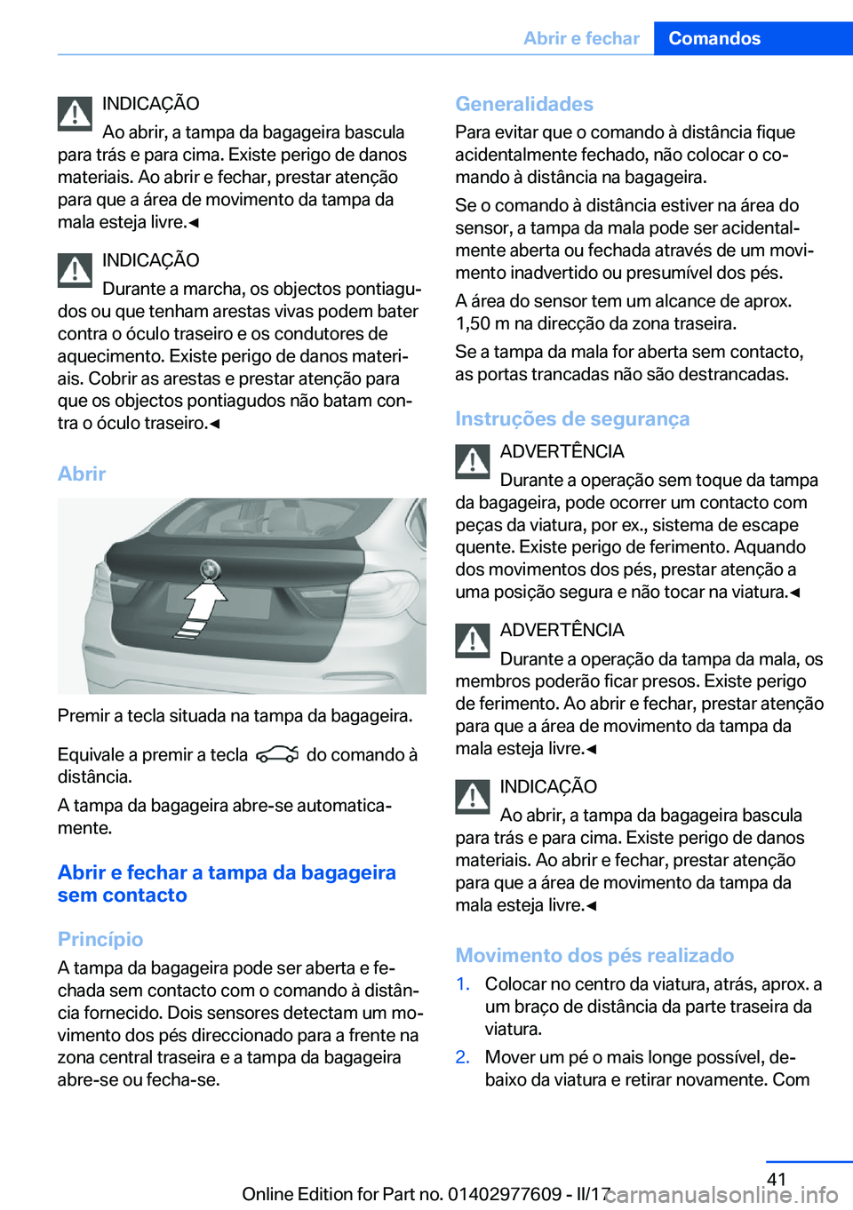 BMW X6 2017  Manual do condutor (in Portuguese) �I�N�D�I�C�A�