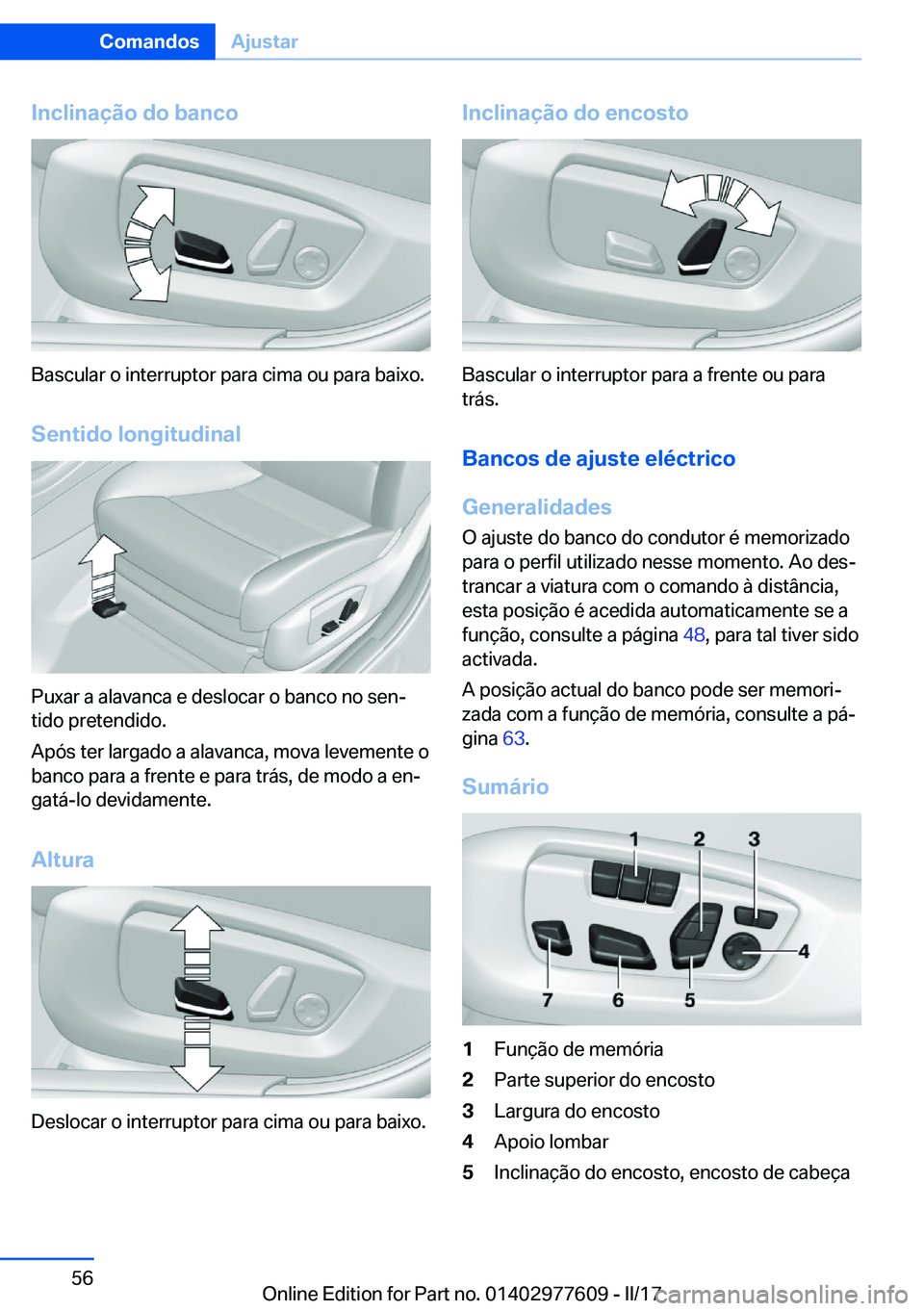 BMW X6 2017  Manual do condutor (in Portuguese) �I�n�c�l�i�n�a�