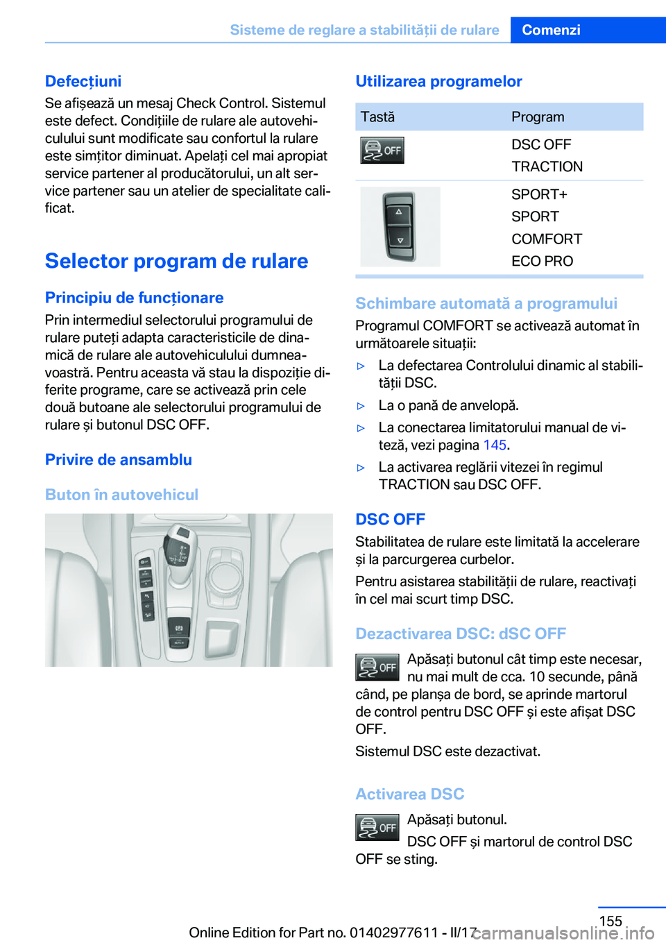 BMW X6 2017  Ghiduri De Utilizare (in Romanian) �D�e�f�e�c�i�u�n�i
�S�e� �a�f�i &�e�a�z�