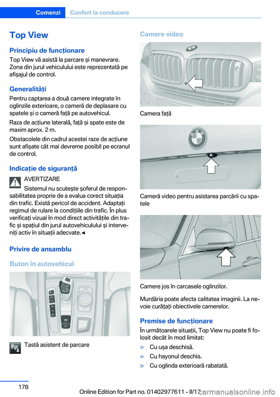 BMW X6 2017  Ghiduri De Utilizare (in Romanian) �T�o�p��V�i�e�w
�P�r�i�n�c�i�p�i�u��d�e��f�u�n�c�i�o�n�a�r�e �T�o�p� �V�i�e�w� �v�