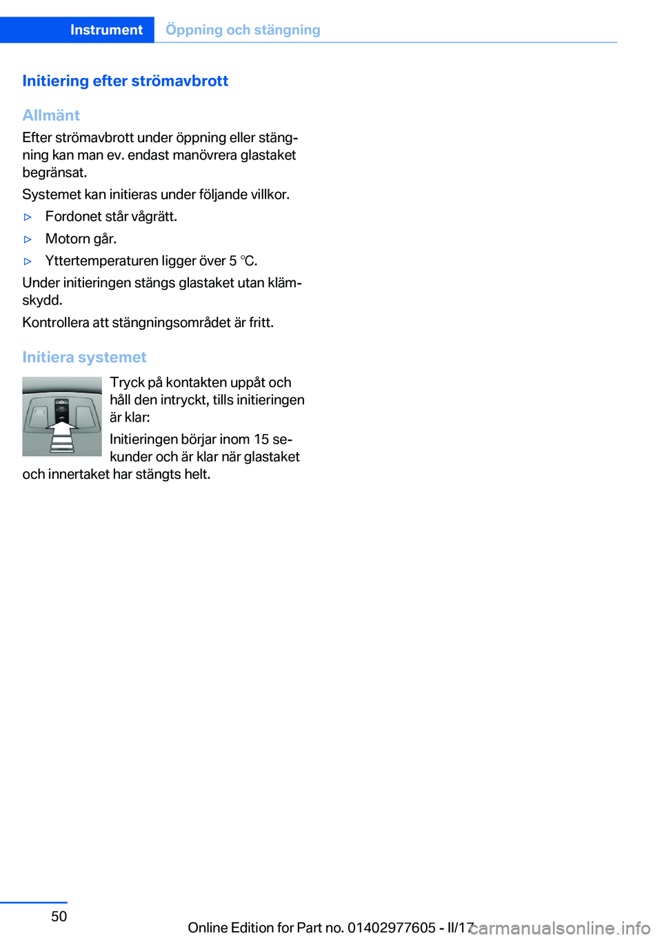 BMW X6 2017  InstruktionsbÖcker (in Swedish) �I�n�i�t�i�e�r�i�n�g��e�f�t�e�r��s�t�r�