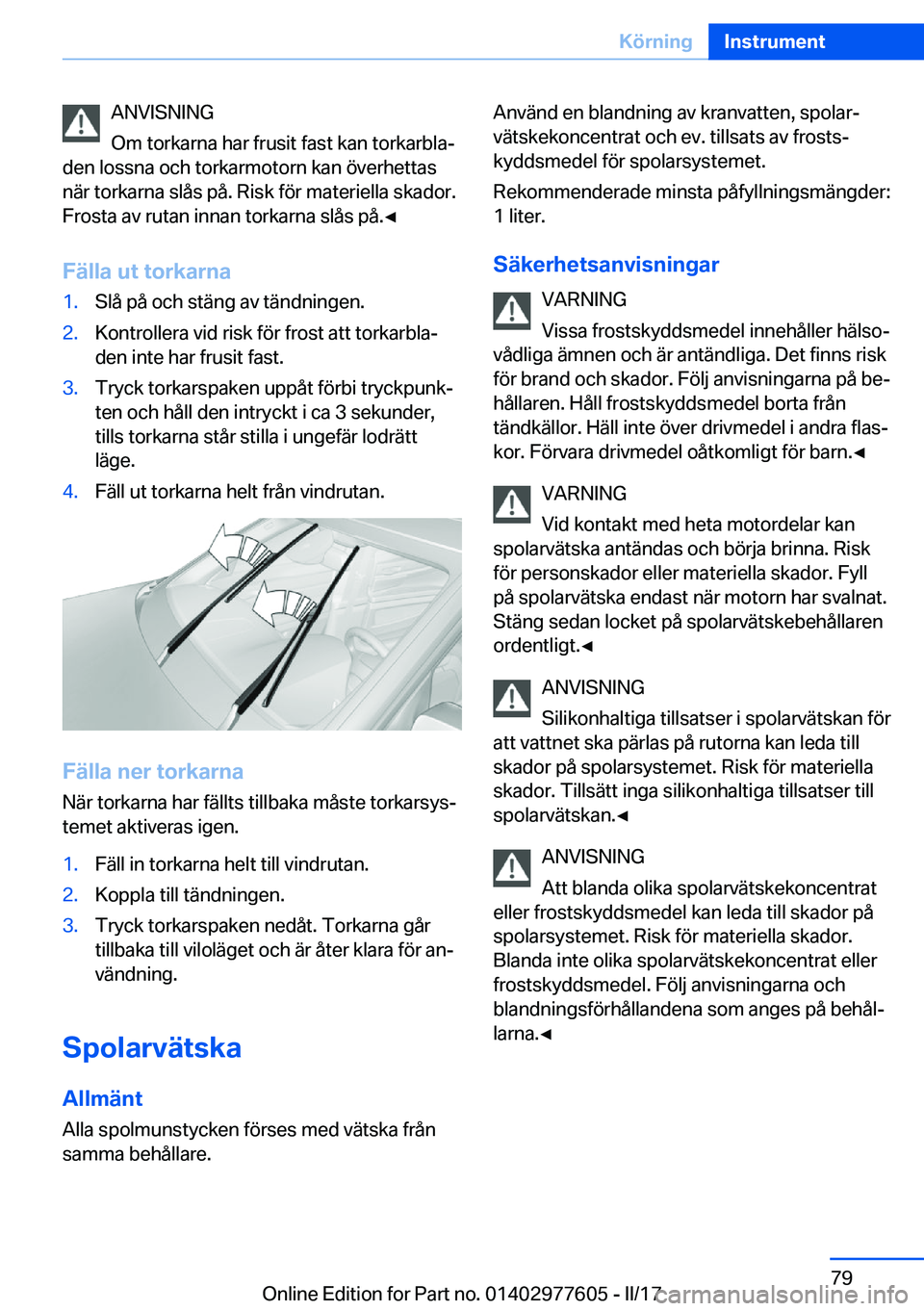 BMW X6 2017  InstruktionsbÖcker (in Swedish) �A�N�V�I�S�N�I�N�G
�O�m� �t�o�r�k�a�r�n�a� �h�a�r� �f�r�u�s�i�t� �f�a�s�t� �k�a�n� �t�o�r�k�a�r�b�l�aj
�d�e�n� �l�o�s�s�n�a� �o�c�h� �t�o�r�k�a�r�m�o�t�o�r�n� �k�a�n� �ö�v�e�r�h�e�t�t�a�s �n�ä�r� �