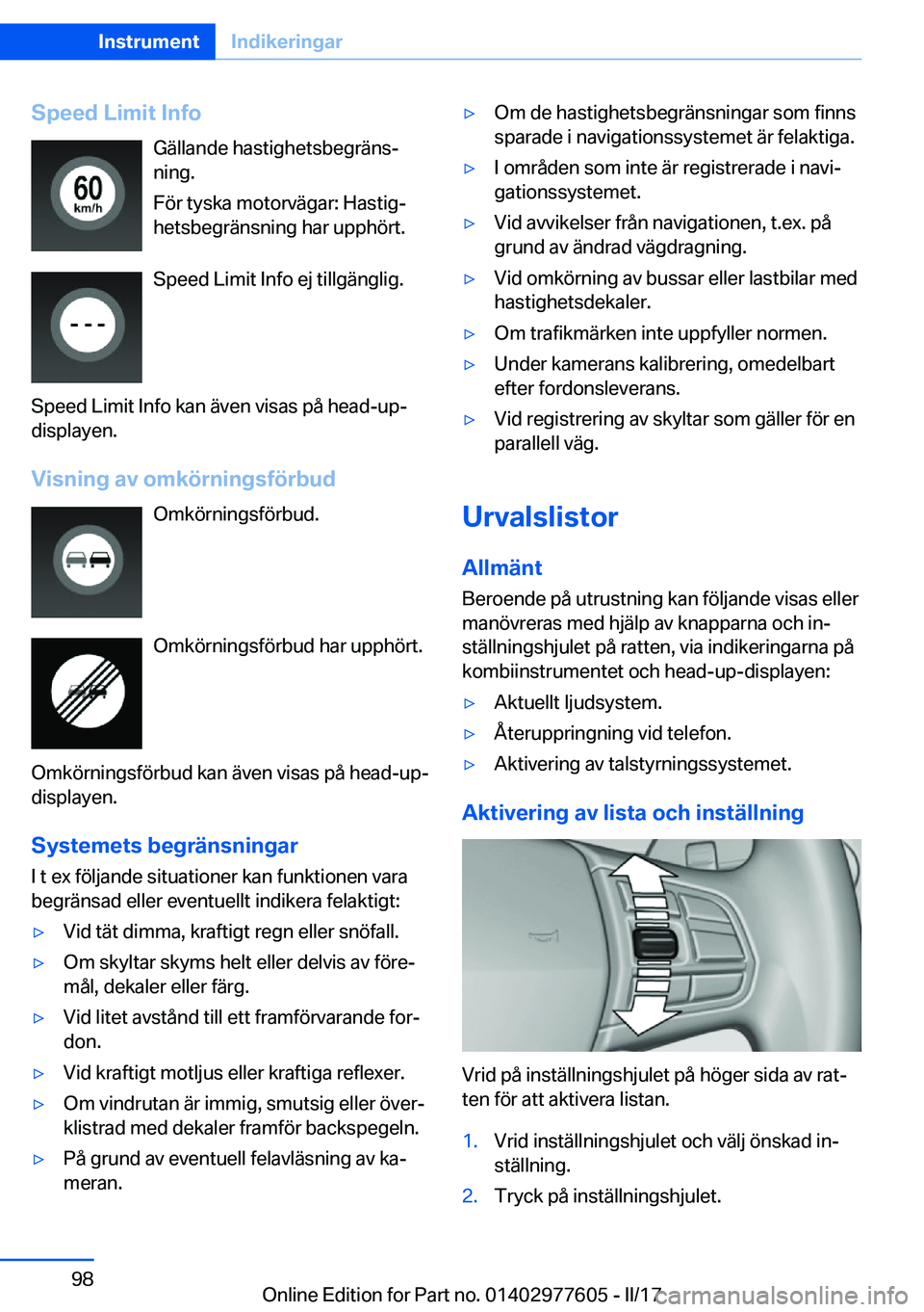 BMW X6 2017  InstruktionsbÖcker (in Swedish) �S�p�e�e�d��L�i�m�i�t��I�n�f�o�G�ä�l�l�a�n�d�e� �h�a�s�t�i�g�h�e�t�s�b�e�g�r�ä�n�sj�n�i�n�g�.
�F�ö�r� �t�y�s�k�a� �m�o�t�o�r�v�ä�g�a�r�:� �H�a�s�t�i�gj �h�e�t�s�b�e�g�r�ä�n�s�n�i�n�g� �h�a�r�