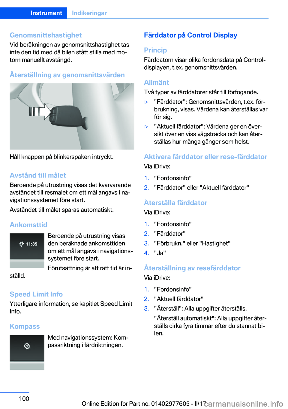 BMW X6 2017  InstruktionsbÖcker (in Swedish) �G�e�n�o�m�s�n�i�t�t�s�h�a�s�t�i�g�h�e�t�V�i�d� �b�e�r�ä�k�n�i�n�g�e�n� �a�v� �g�e�n�o�m�s�n�i�t�t�s�h�a�s�t�i�g�h�e�t� �t�a�s�i�n�t�e� �d�e�n� �t�i�d� �m�e�d� �d�å� �b�i�l�e�n� �s�t�å�t�t� �s�t�i�