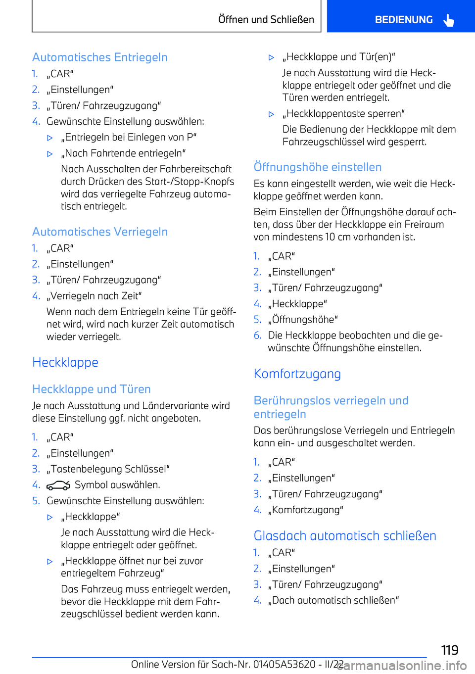 BMW X6 M 2022 Betriebsanleitungen (in German) Automatisches Entriegeln1. BMW X6 M 2022 Betriebsanleitungen (in German) Automatisches Entriegeln1.