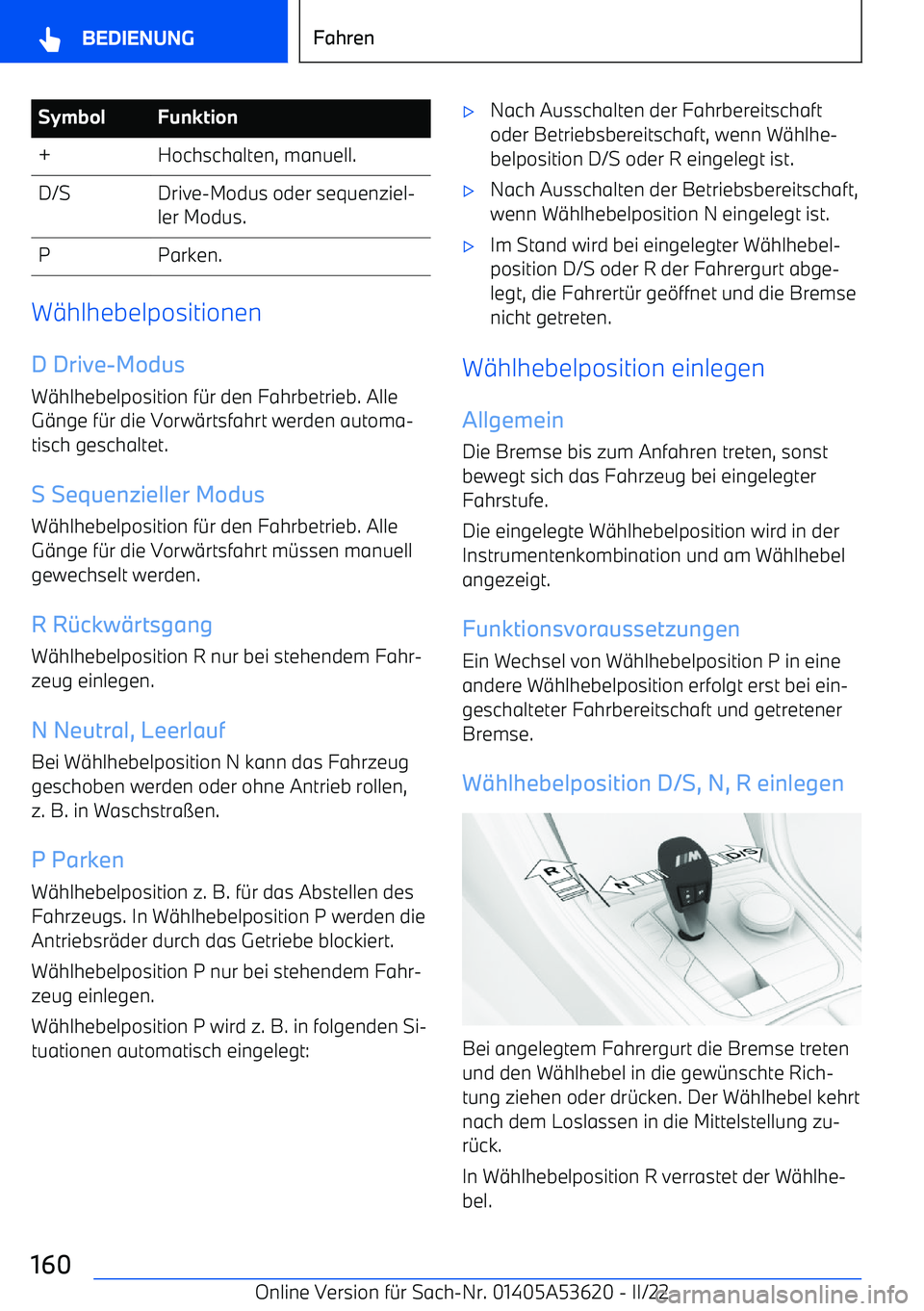 BMW X6 M 2022  Betriebsanleitungen (in German) SymbolFunktion+Hochschalten, manuell.D/SDrive