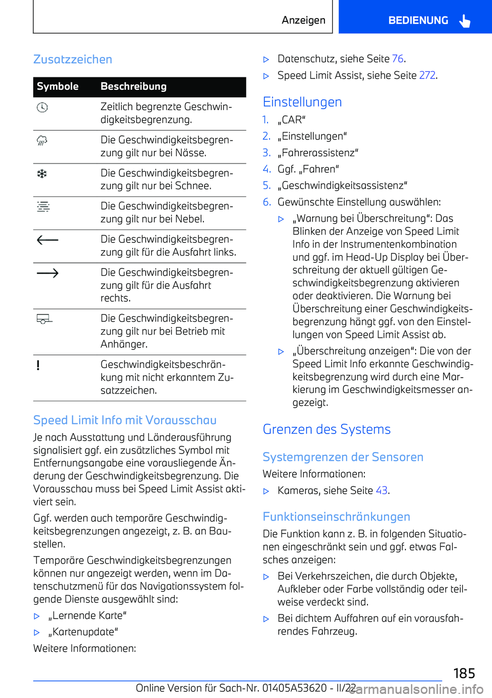 BMW X6 M 2022  Betriebsanleitungen (in German) ZusatzzeichenSymboleBeschreibung Zeitlich begrenzte Geschwin