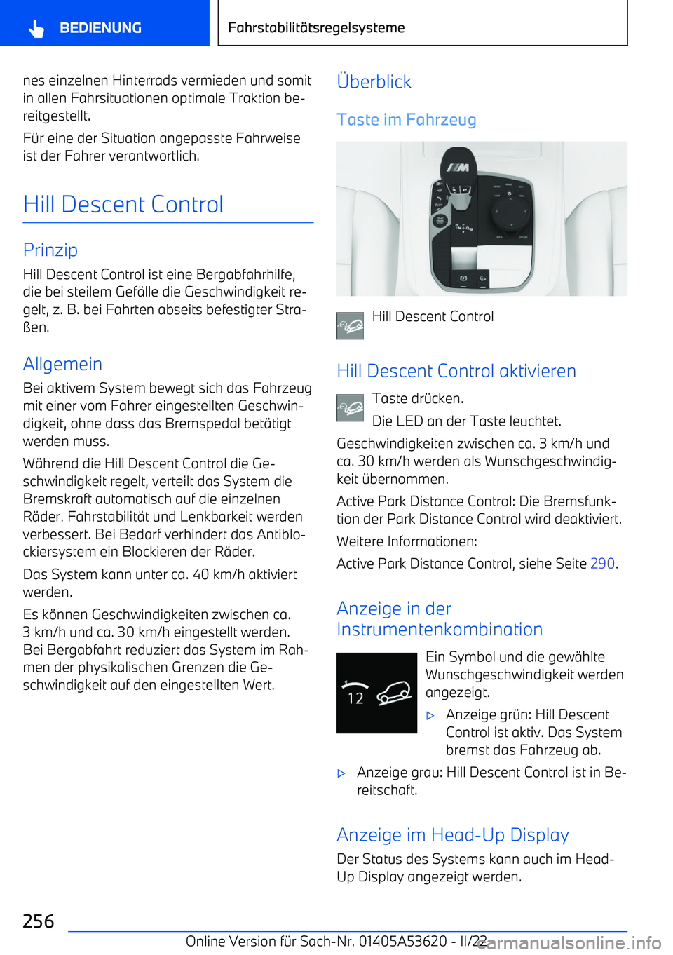 BMW X6 M 2022 Betriebsanleitungen (in German) nes einzelnen Hinterrads vermieden und somitin allen Fahrsituationen optimale Traktion be BMW X6 M 2022 Betriebsanleitungen (in German) nes einzelnen Hinterrads vermieden und somitin allen Fahrsituationen optimale Traktion be