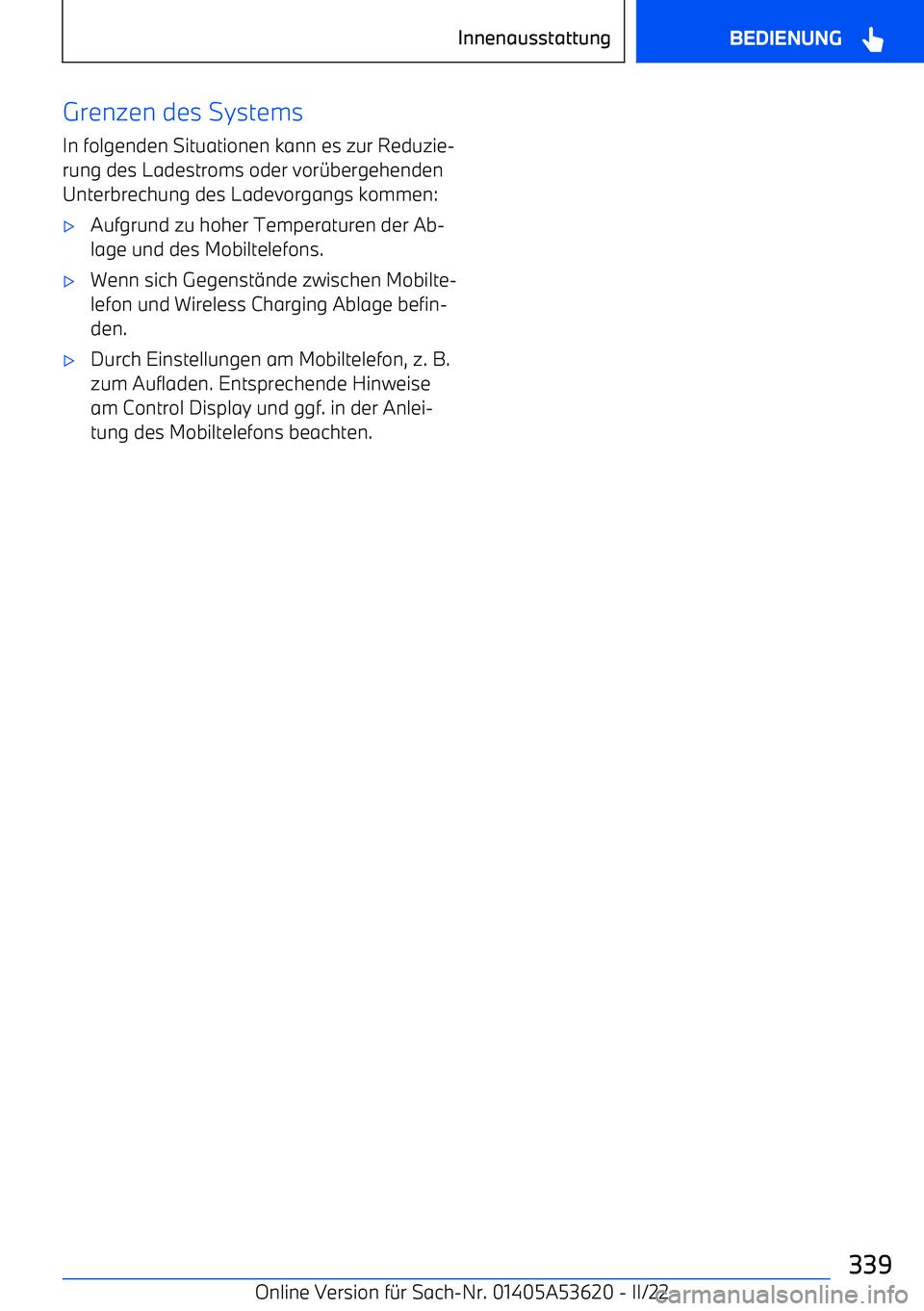 BMW X6 M 2022 Betriebsanleitungen (in German) Grenzen des SystemsIn folgenden Situationen kann es zur Reduzie BMW X6 M 2022 Betriebsanleitungen (in German) Grenzen des SystemsIn folgenden Situationen kann es zur Reduzie