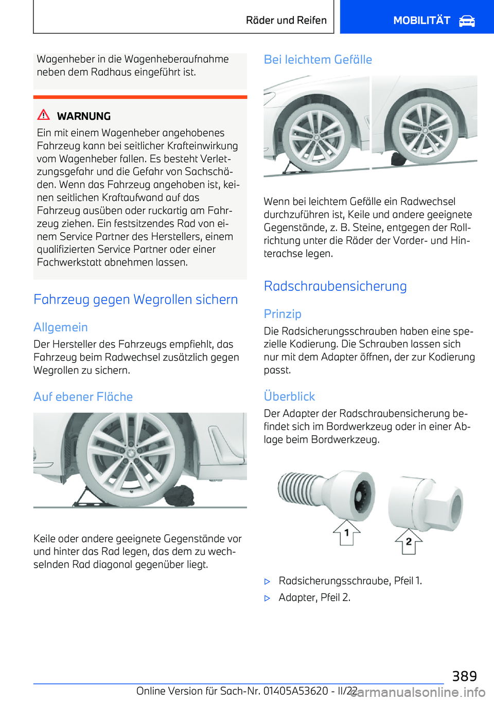 BMW X6 M 2022 Betriebsanleitungen (in German) Wagenheber in die Wagenheberaufnahmeneben dem Radhaus eingef BMW X6 M 2022 Betriebsanleitungen (in German) Wagenheber in die Wagenheberaufnahmeneben dem Radhaus eingef