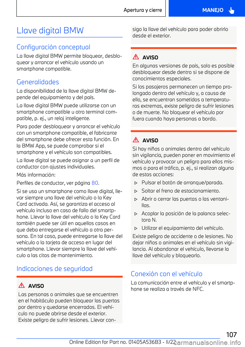 BMW X6 M 2022 Manuales de Empleo (in Spanish) Llave digital BMW
Configuraci BMW X6 M 2022 Manuales de Empleo (in Spanish) Llave digital BMW
Configuraci