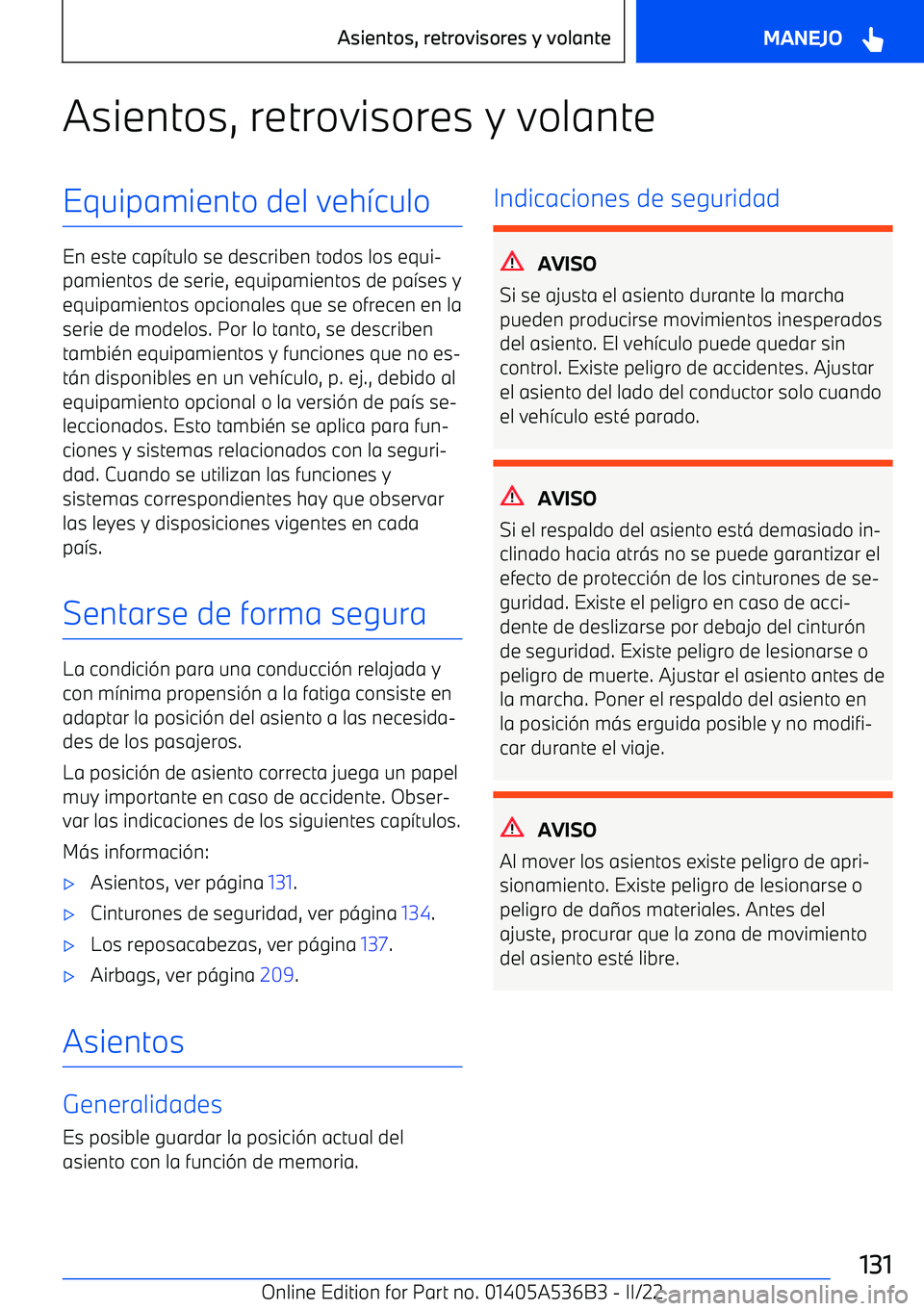 BMW X6 M 2022  Manuales de Empleo (in Spanish) Asientos, retrovisores y volanteEquipamiento del veh