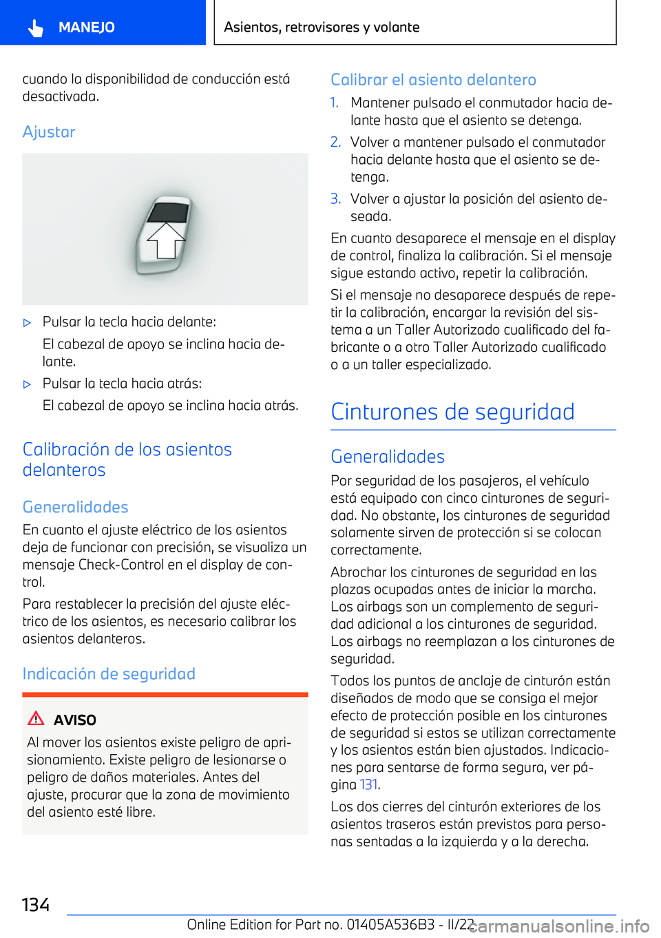 BMW X6 M 2022  Manuales de Empleo (in Spanish) cuando la disponibilidad de conducci