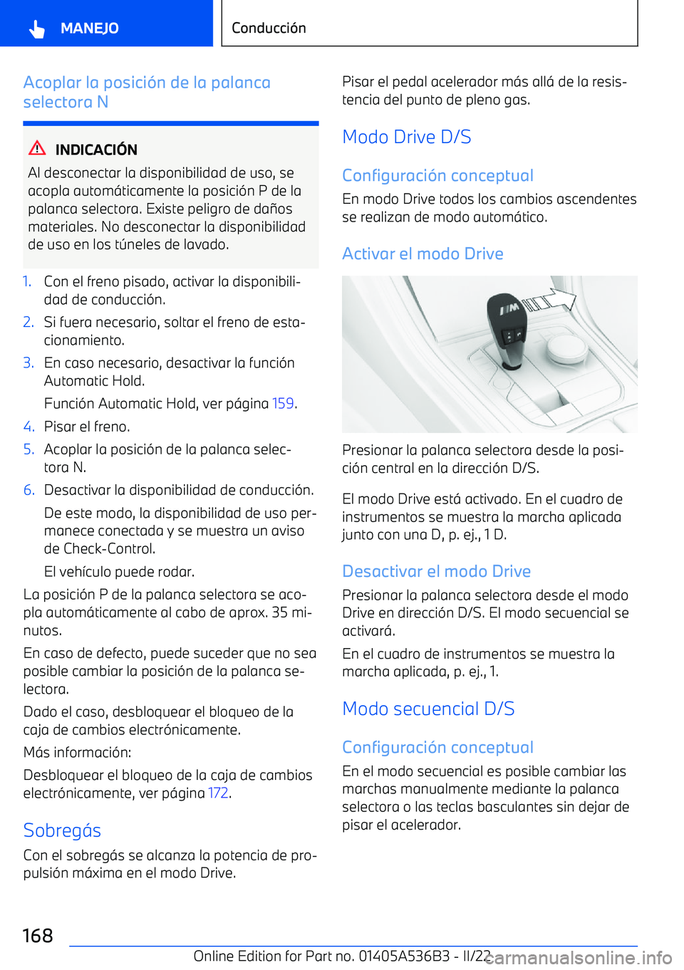 BMW X6 M 2022  Manuales de Empleo (in Spanish) Acoplar la posici