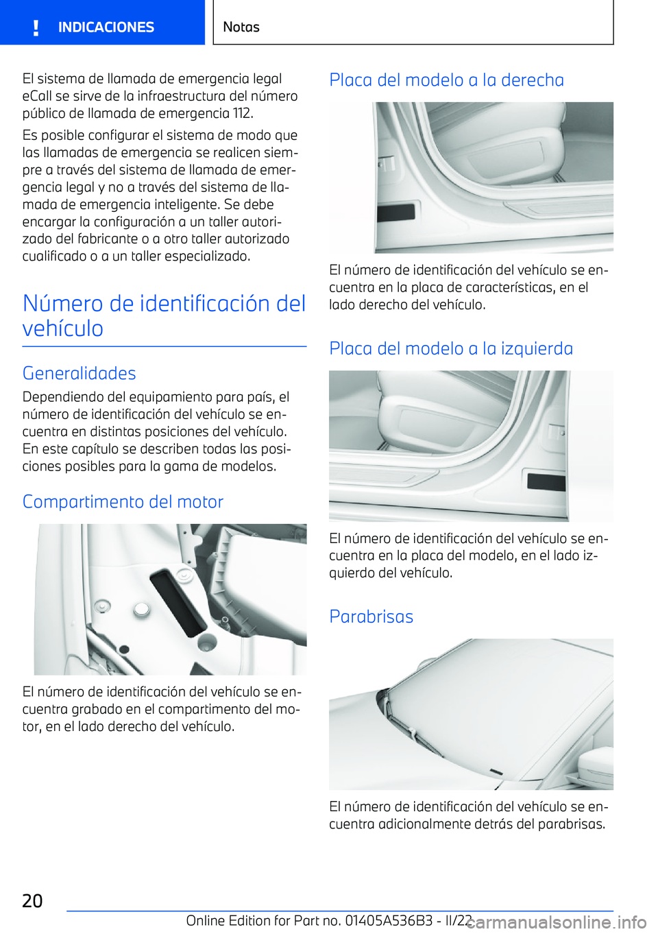 BMW X6 M 2022 Manuales de Empleo (in Spanish) El sistema de llamada de emergencia legaleCall se sirve de la infraestructura del n BMW X6 M 2022 Manuales de Empleo (in Spanish) El sistema de llamada de emergencia legaleCall se sirve de la infraestructura del n
