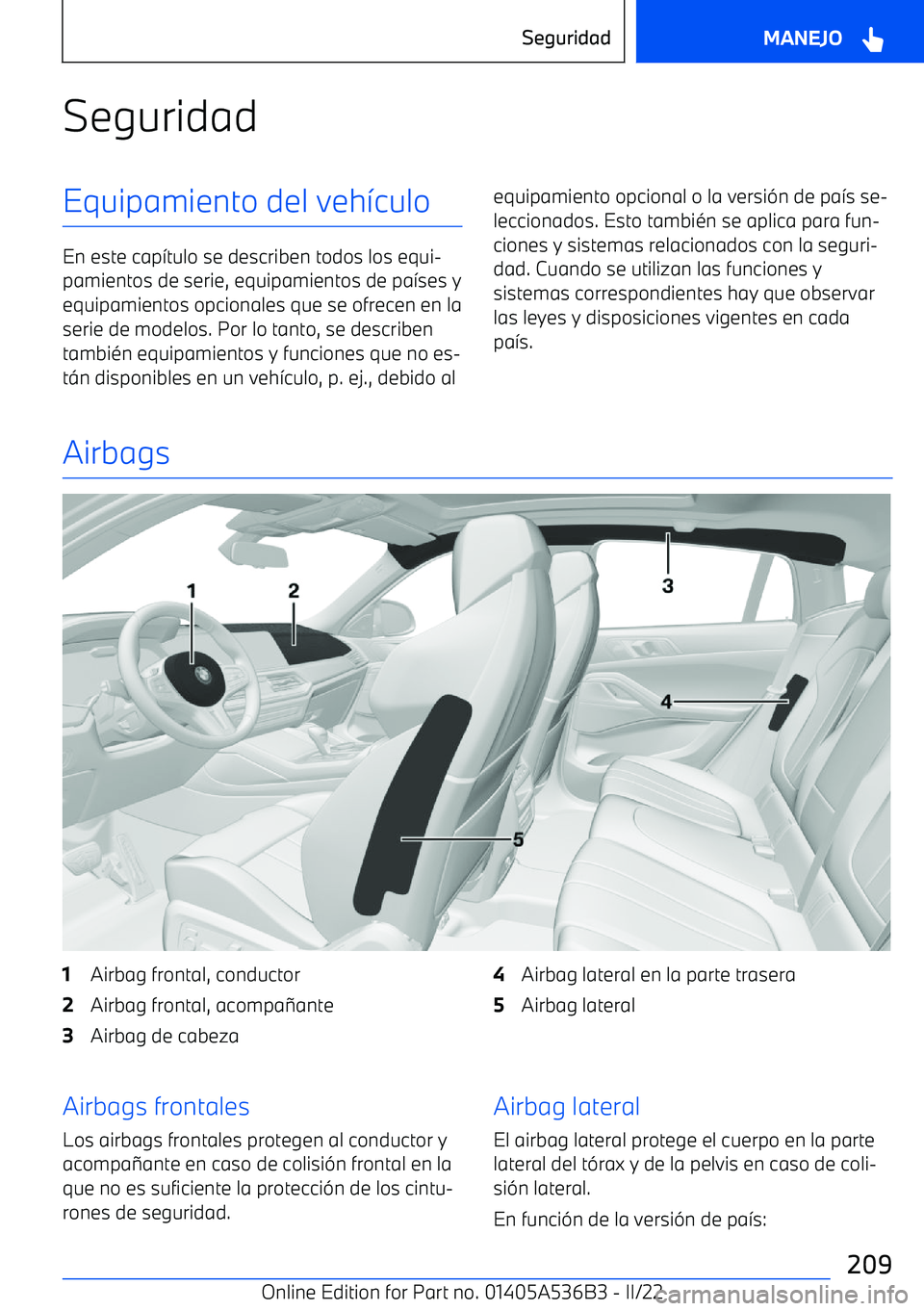 BMW X6 M 2022 Manuales de Empleo (in Spanish) SeguridadEquipamiento del veh BMW X6 M 2022 Manuales de Empleo (in Spanish) SeguridadEquipamiento del veh