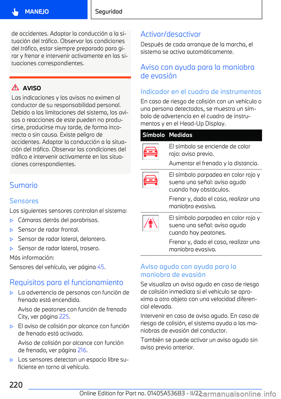 BMW X6 M 2022  Manuales de Empleo (in Spanish) de accidentes. Adaptar la conducci