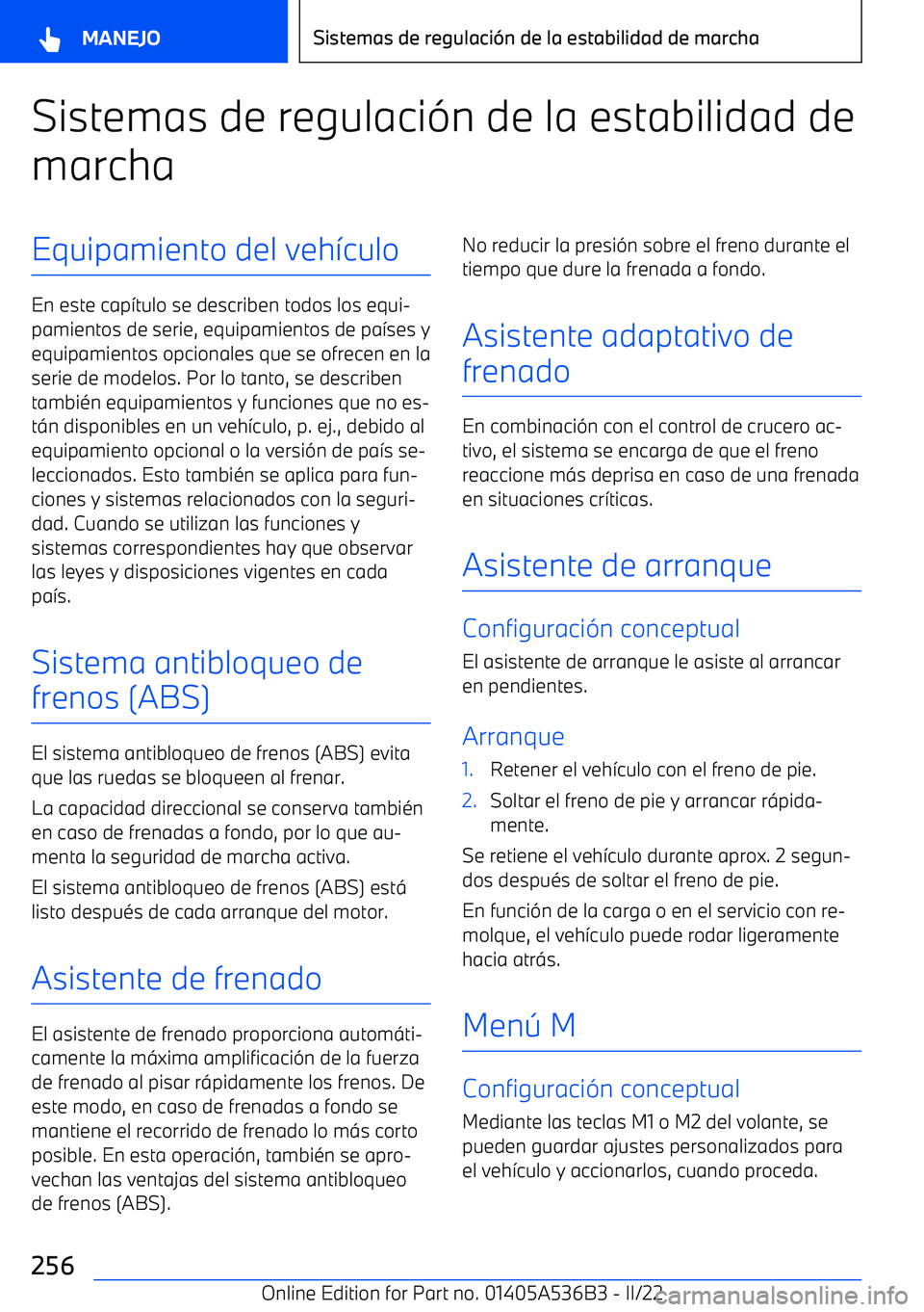 BMW X6 M 2022  Manuales de Empleo (in Spanish) Sistemas de regulaci