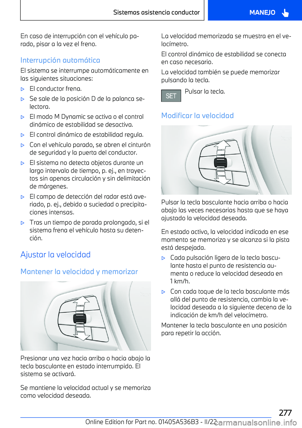 BMW X6 M 2022  Manuales de Empleo (in Spanish) En caso de interrupci
