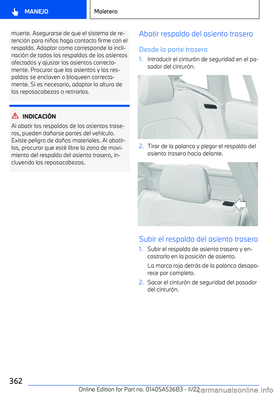 BMW X6 M 2022  Manuales de Empleo (in Spanish) muerte. Asegurarse de que el sistema de re