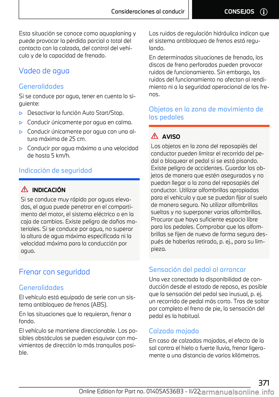 BMW X6 M 2022  Manuales de Empleo (in Spanish) Esta situaci