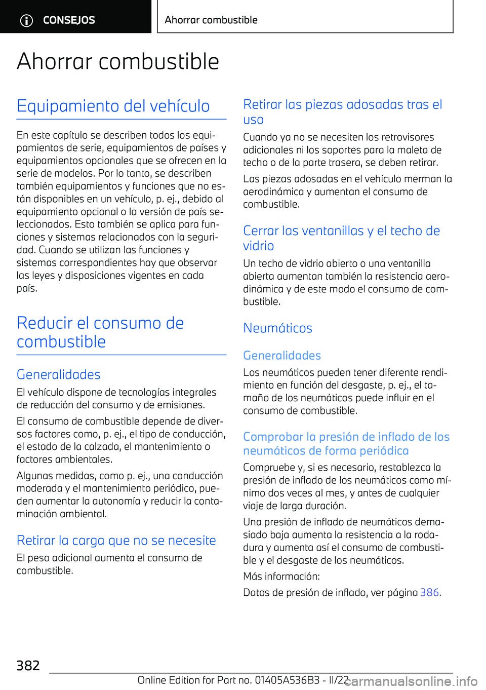 BMW X6 M 2022 Manuales de Empleo (in Spanish) Ahorrar combustibleEquipamiento del veh BMW X6 M 2022 Manuales de Empleo (in Spanish) Ahorrar combustibleEquipamiento del veh