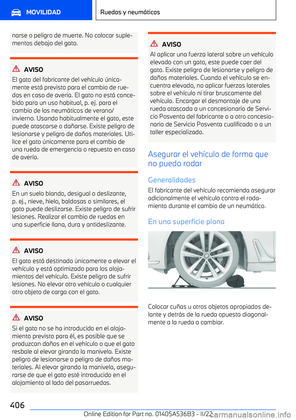 BMW X6 M 2022 Manuales de Empleo (in Spanish) narse o peligro de muerte. No colocar suple BMW X6 M 2022 Manuales de Empleo (in Spanish) narse o peligro de muerte. No colocar suple