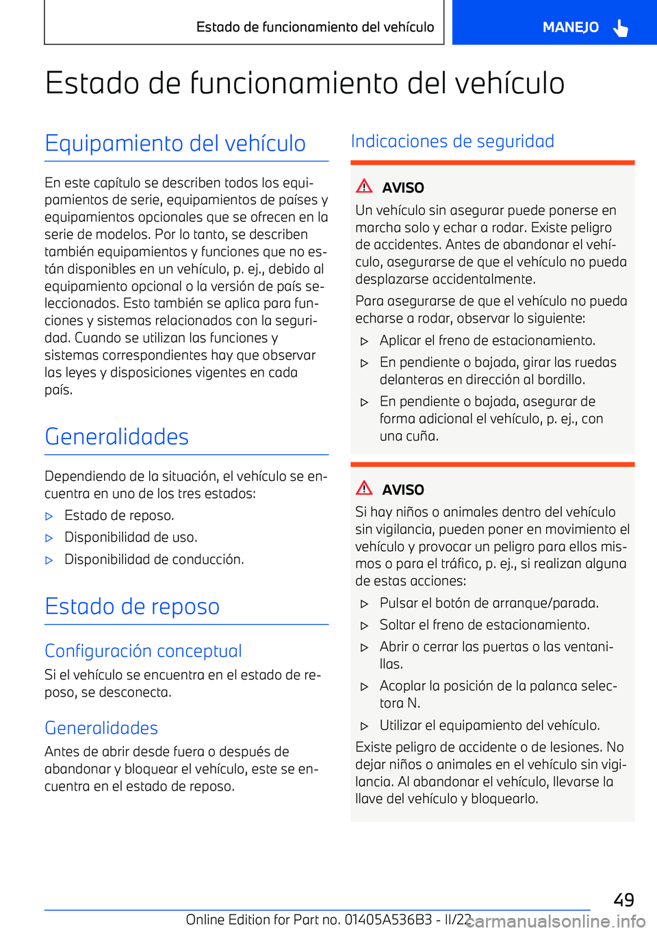 BMW X6 M 2022 Manuales de Empleo (in Spanish) Estado de funcionamiento del veh BMW X6 M 2022 Manuales de Empleo (in Spanish) Estado de funcionamiento del veh
