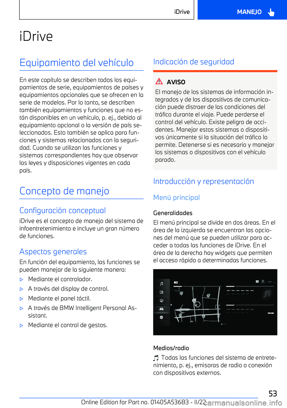 BMW X6 M 2022 Manuales de Empleo (in Spanish) iDriveEquipamiento del veh BMW X6 M 2022 Manuales de Empleo (in Spanish) iDriveEquipamiento del veh